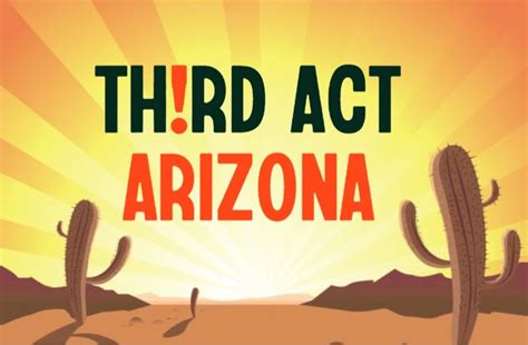 Working Group Launch: Arizona - Third Act