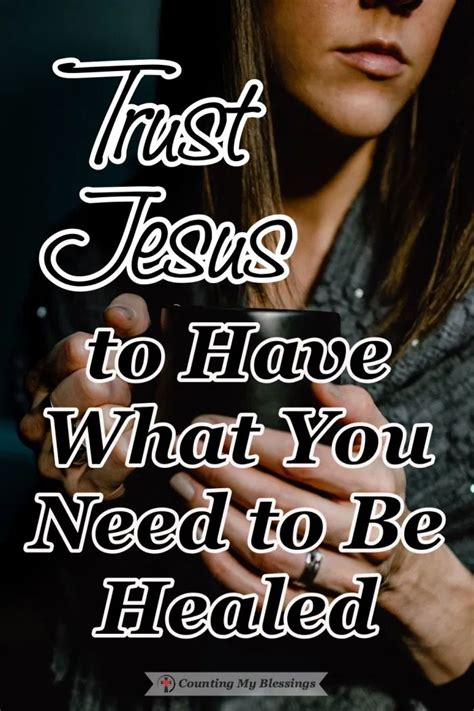 Trust Jesus For Healing And Hope