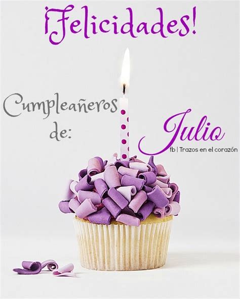 Felicidades Cumplea Eros De Julio Trazosenelcorazon Birthday