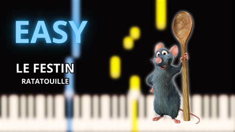 Le Festin Ratatouille Theme Easy Piano Tutorial Youtube