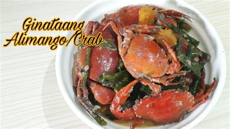 ginataang alimangocrab   cook ginataang alimango filipino food
