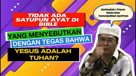 Mana Ayatnya Yesus Mengaku Tuhan Youtube