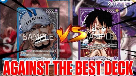 Against The Best Deck In Op Blue Black Sakazuki Vs Purple Luffy