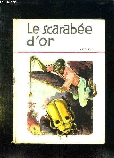 Le Scarabee D Or Et Autres Histoire Extraordinaires De Allan Poe Edgar