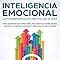 Amazon Inteligencia Emocional La transformación mental de 21 días