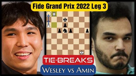 Wesley Eliminated Tabatabaei Wesley So Vs Amin Tabatabaei FIDE