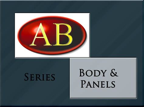 Body And Panels Series
