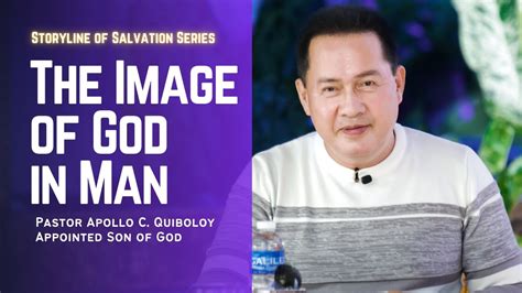 The Image Of God In Man Pastor Apollo C Quiboloy Youtube