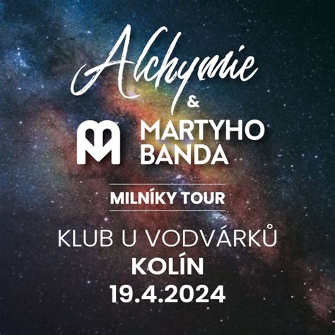 Alchymie Martyho Banda U Vodv Rk Kol N Vstupenky Ticketstream