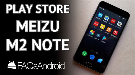 Cómo instalar el Google Play Store en el Meizu M2 Note YouTube