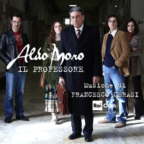 Aldo Moro Il Professore Colonna Sonora Originale Del Film Tv