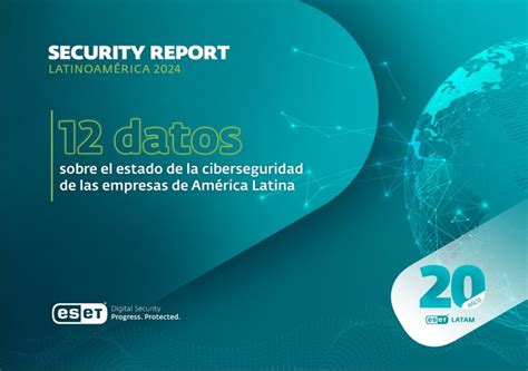 Eset Presenta Los Datos De Ciberseguridad M S Relevantes De Las