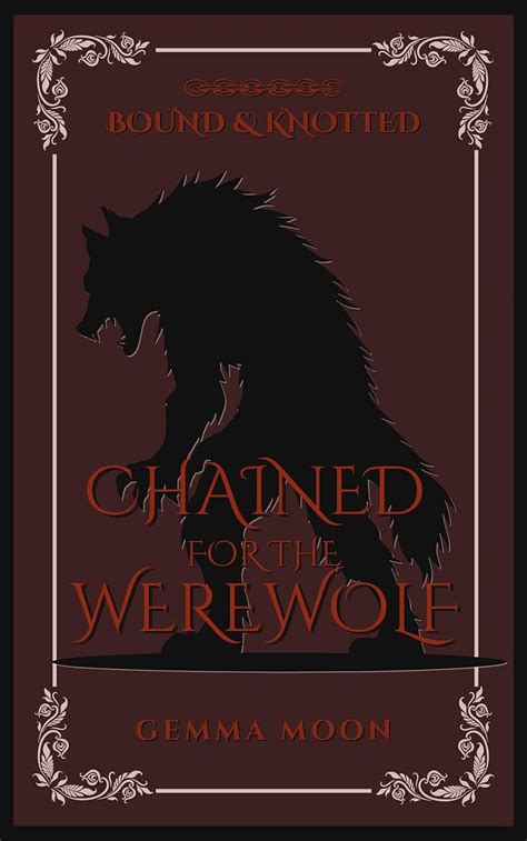 Chained For The Werewolf A BBW Monster Breeding Erotic Short Bound And Knotted Kindle