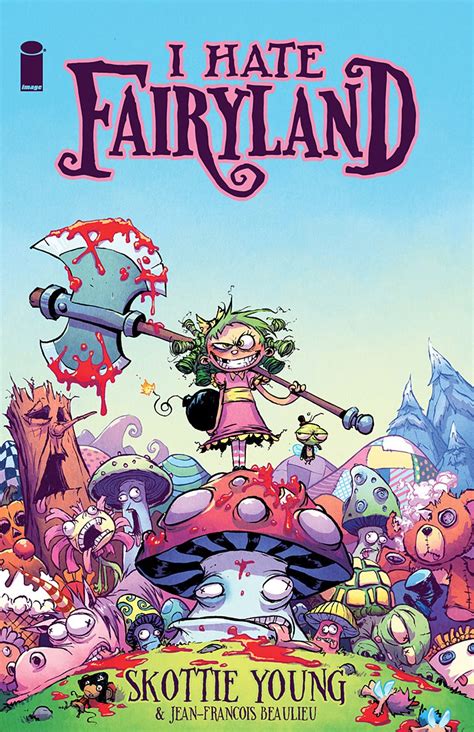 Skottie Young I Hate Fairyland