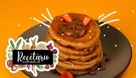 Hot Cakes Te Decimos C Mo Hacer Estas Recetas F Ciles Y Divertidas Para Desayunar Gastrolab