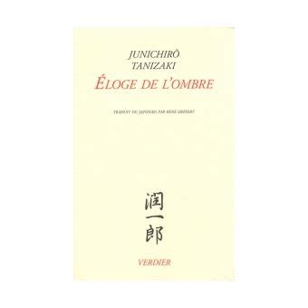 Éloge de l ombre broché Jun ichiro Tanizaki René Sieffert Livre