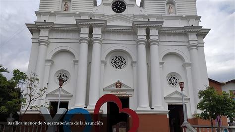 Basílica Menor De Nuestra Señora De La Asunción Sopetrán Antioquia