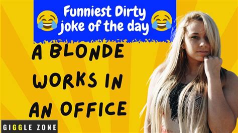 Dumbest Blonde Ever Stupid Blonde Jokes Dirty Blonde Jokes Youtube