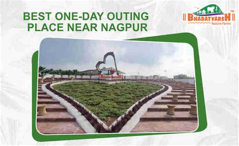places nagpur   day trip   arptravelscom