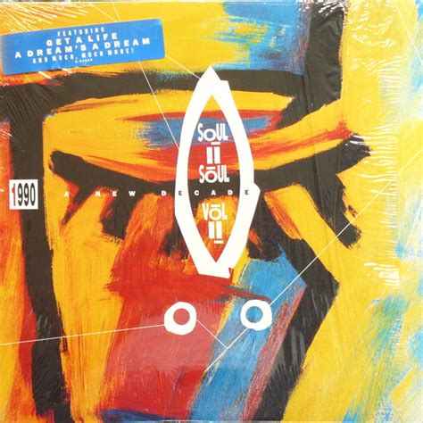 Soul Ii Soul Vol Ii 1990 A New Decade Vinyl Lp Album Stereo 1990 [r51179] Discogs