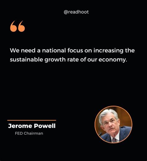 Famous Jerome Powell Quotes About The Economy And Banking