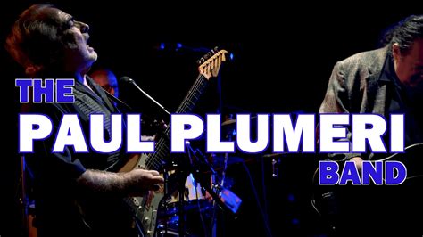 The Paul Plumeri Band Electronic Press Kit