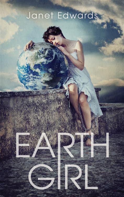 Earth Girl Janet Edwards Author Site