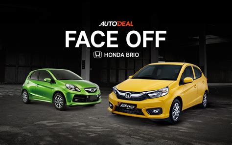 Face Off Old Vs Honda Brio Autodeal