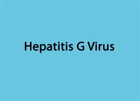Hepatitis G Virus - Focus Dentistry