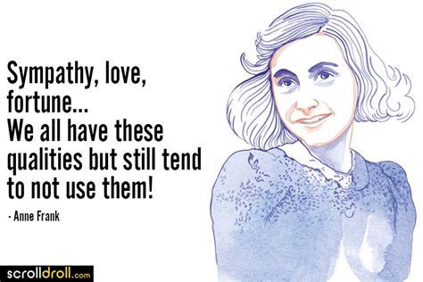 15 Anne Frank Quotes That Teach Us To Be Kind