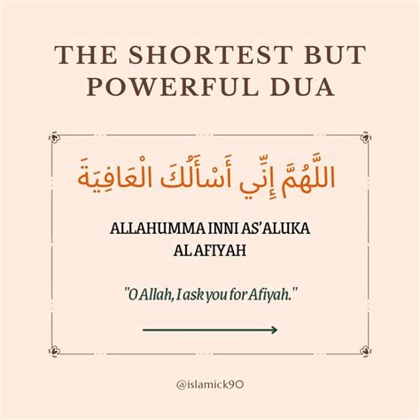 The Short But Powerful Duaallahumma Inni Asalukal Afwa Wal Afiyah