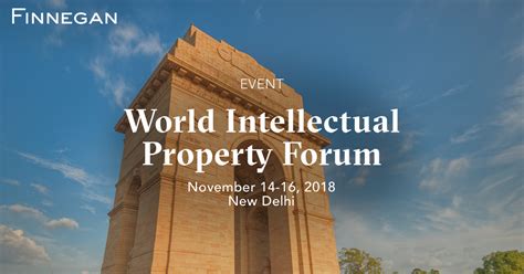 World Intellectual Property Forum Events Finnegan Leading Ip Law Firm