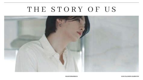 The Story of Us – @wildestdreamsblog on Tumblr
