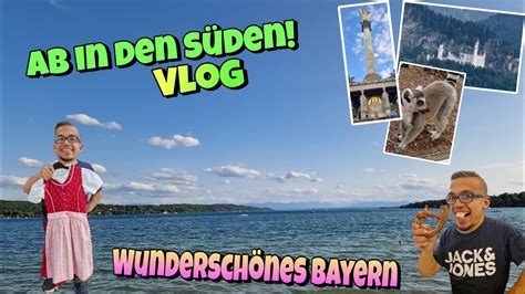 Unser Urlaub im schönen Süden München VLOG YouTube