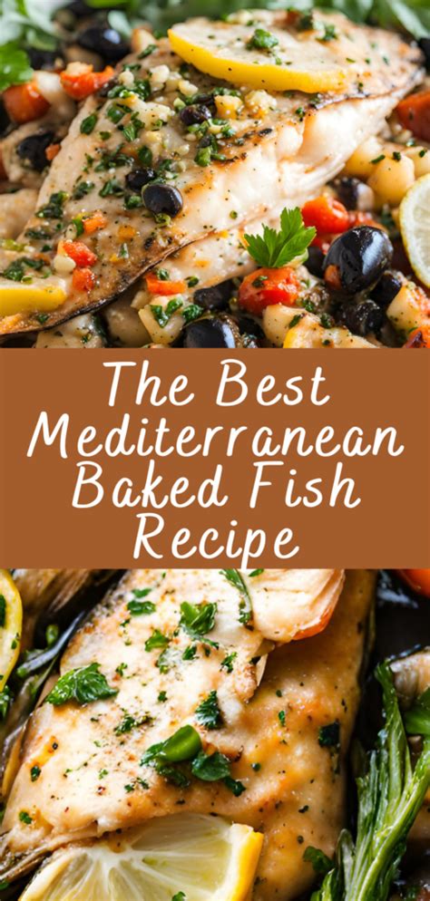 The Best Mediterranean Baked Fish Recipe | Cheff Recipes