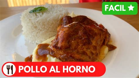 🇵🇪 Pollo Al Horno Peruano Con Pure De Papas Receta Facil Y Jugoso