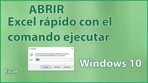 Como Abrir Excel R Pido En Windows Utilizando El Comando Ejecutar