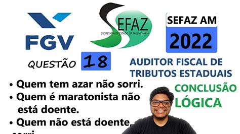 Quem tem azar não sorri QUESTÃO 18 da SEFAZ AM 2022 Banca FGV Auditor