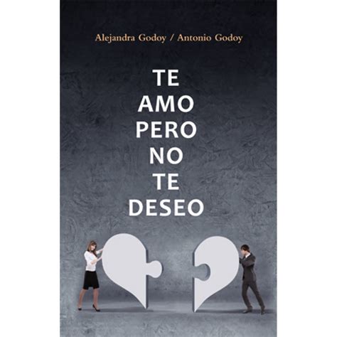 Libro Te Amo Pero Soy Feliz Sin Ti Pdf Gratis 5