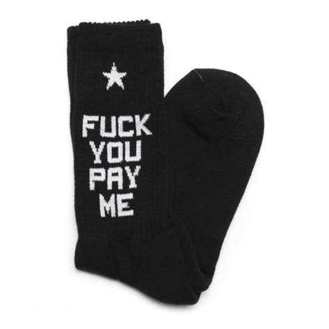 KennedyStyles 44 SSUR Fuck You Pay Me Socks