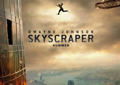 "Skyscraper" Movie Review | HubPages