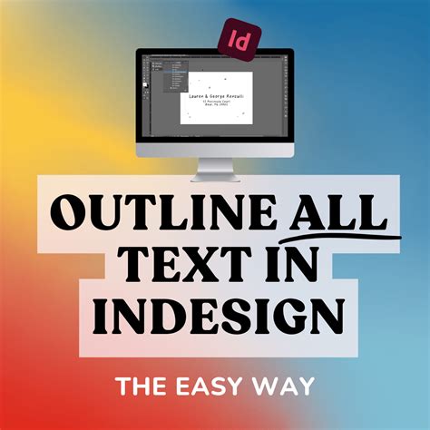 How To Outline Text On All Pages In Indesign At Once