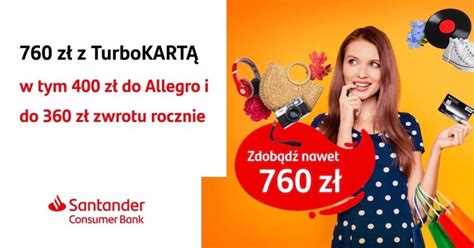 Wi Ksza Nagroda A Z Do Allegro Z Visa Turbokarta Od Santander