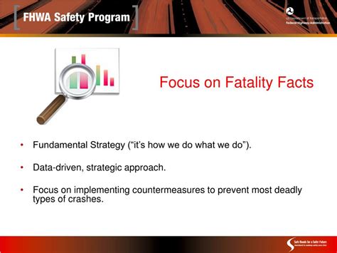 Ppt Working Together To Save Lives An Introduction To The Fhwa Safety