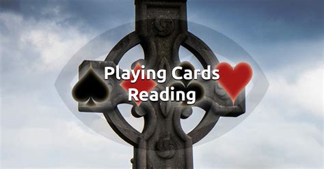 Celtic Cross Playing Cards Reading Spirit Navigator