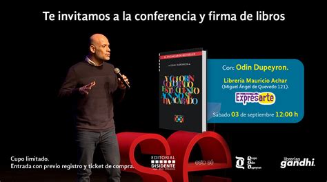 Conferencia Esto S Y Firma De Libros Con Odin Dupeyron Eventos Gandhi