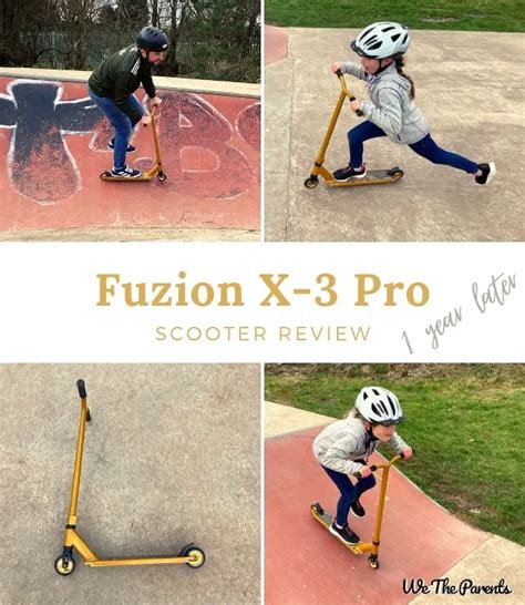 Fuzion X 3 Pro Stunt Scooter Review 1 Year Later Wetheparents