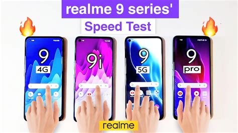 Realme 9 Vs Realme 9i Vs Realme 9 5g Vs Realme 9 Pro Speed Test Realme 9 Series Comparison