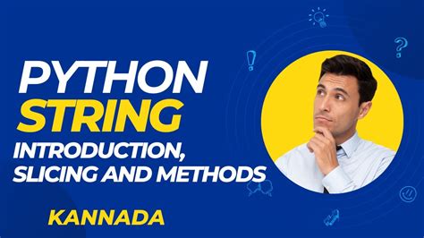 Python Strings Introduction To String String Slicing String Formatting And String Methods