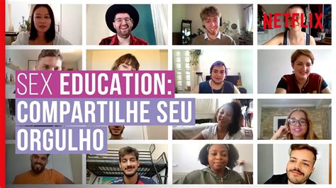 Sex Education Compartilhe Seu Orgulho Netflix Brasil YouTube